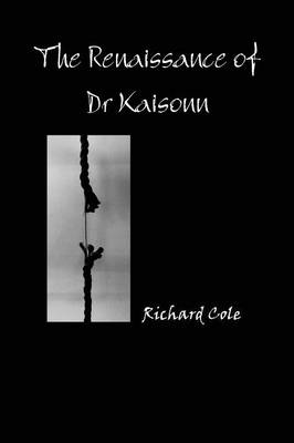 Book cover for The Renaissance of Dr Kaisonn