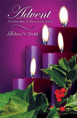 Book cover for Advent a Calendar of Devotions 2012, Large Print