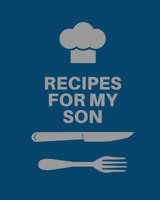 Book cover for Recipes for My Son