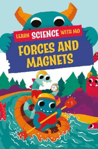 Cover of Learn Science with Mo: Forces and Magnets