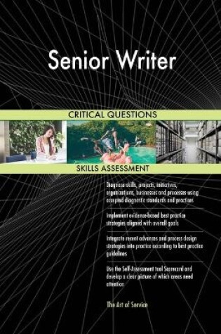 Cover of Senior Writer Critical Questions Skills Assessment