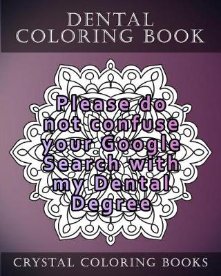 Book cover for Dental Coloring Book