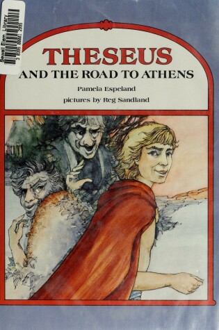 Cover of Theseus and the Road to Athens