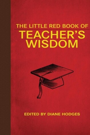Cover of The Little Red Book of Teacher's Wisdom