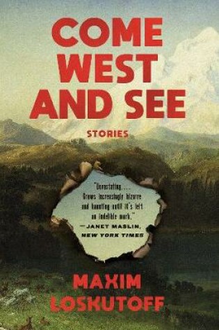 Cover of Come West and See