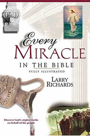 Cover of Every Miracle in the Bible
