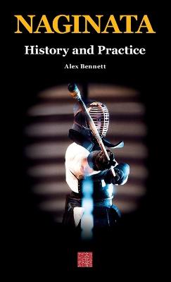 Book cover for Naginata. History and Practice