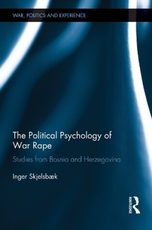 Cover of The Political Psychology of War Rape