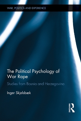 Book cover for The Political Psychology of War Rape