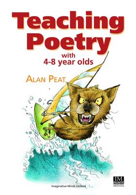 Book cover for Teaching Poetry with 4-8 Year Olds