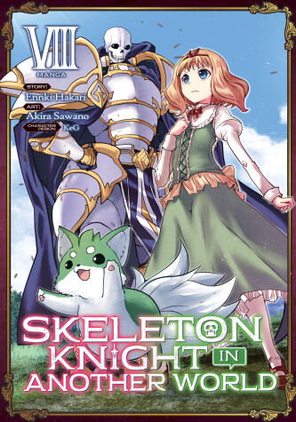 Book cover for Skeleton Knight in Another World (Manga) Vol. 8