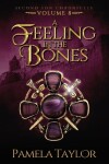 Book cover for A Feeling in the Bones
