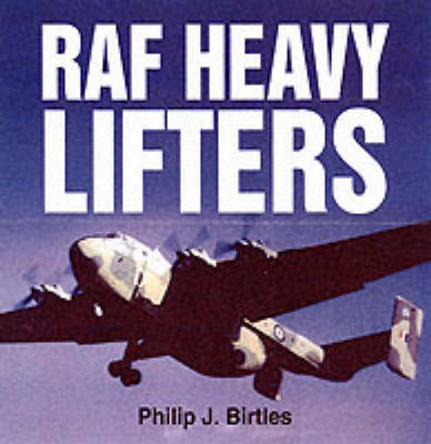 Book cover for RAF Heavy Lifters