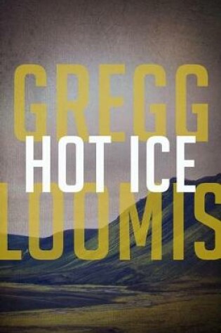 Cover of Hot Ice