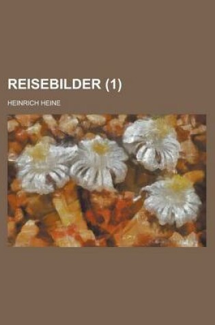 Cover of Reisebilder Volume 1