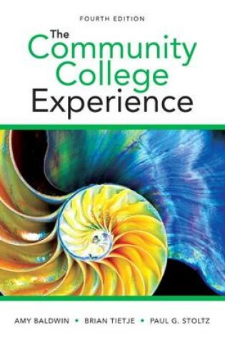Cover of Community College Experience, the Plus New Mylab Student Success with Pearson Etext -- Access Card Package