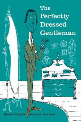 Cover of The Perfectly Dressed Gentleman