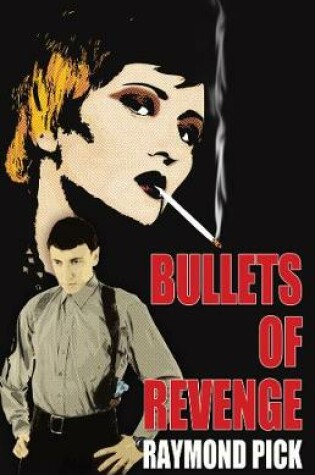 Cover of Bullets of Revenge