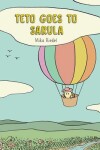 Book cover for Teto goes to Sarula