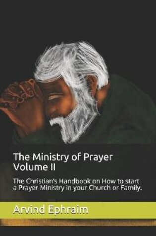 Cover of The Ministry of Prayer Volume II