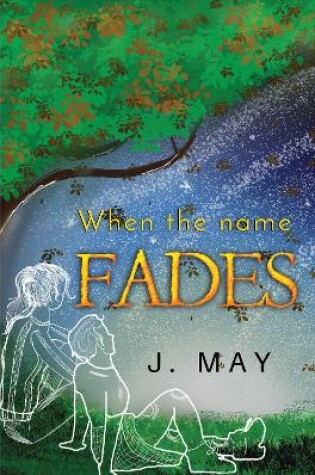 Cover of When the name fades