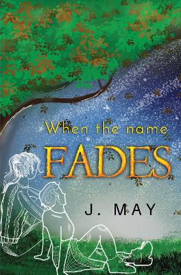 Book cover for When the name fades