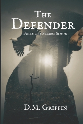 Book cover for The Defender