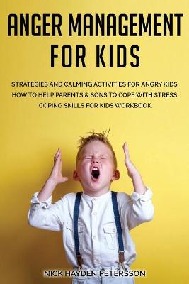 Book cover for Anger Management for Kids