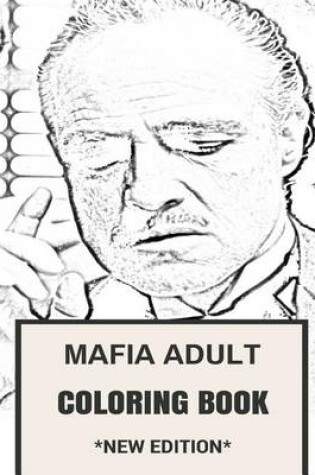 Cover of Mafia Adult Coloring Book