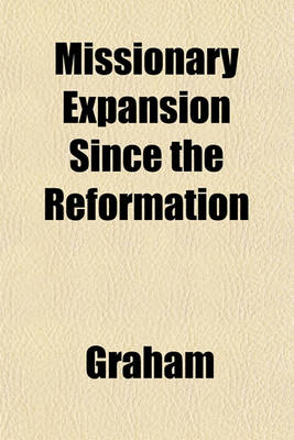 Book cover for Missionary Expansion Since the Reformation