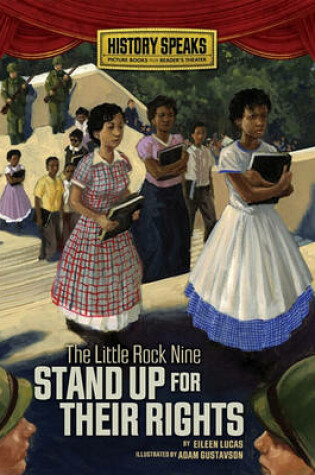 Cover of The Little Rock Nine Stand Up for Their Rights