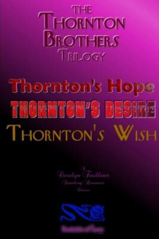 Cover of The Thornton Brothers: The Trilogy