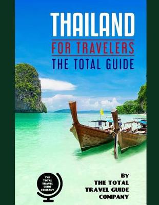 Book cover for THAILAND FOR TRAVELERS. The total guide