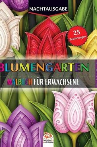 Cover of Blumengarten 2 - Nachtausgabe