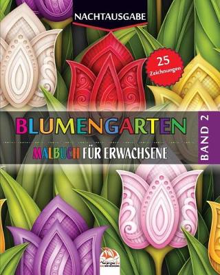 Book cover for Blumengarten 2 - Nachtausgabe