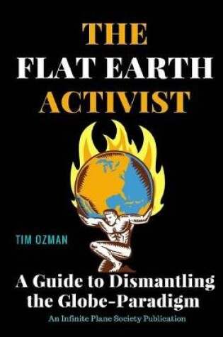 Cover of The Flat Earth Activist