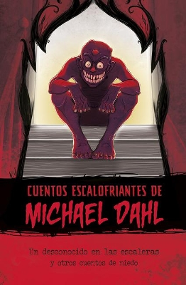 Book cover for Un Desconocido En Las Escaleras Y Otros Cuentos de Miedo