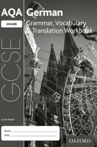 Cover of AQA GCSE German Higher Grammar, Vocabulary & Translation Workbook (Pack of 8)