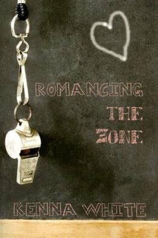 Cover of Romancing the Zone