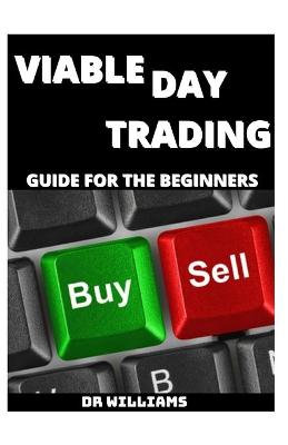 Book cover for Viable Day Trading