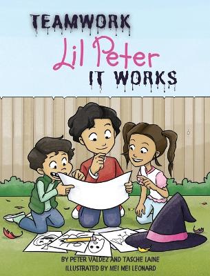 Book cover for TEAMWORK Lil Peter IT WORKS