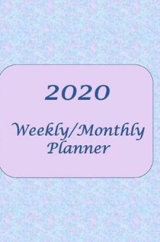 Cover of 2020 Weekly/Monthly Planner
