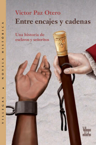 Cover of Entre Encajes y Cadenas