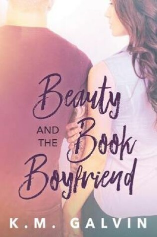Cover of Beauty and the Book Boyfriend