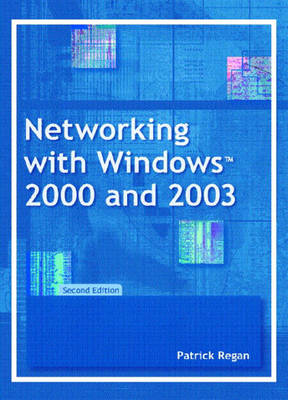 Cover of Networking with Windows 2000 and 2003