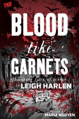 Cover of Blood Like Garnets