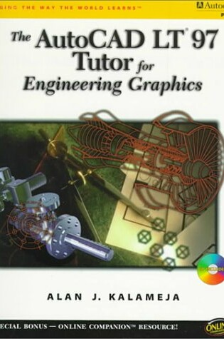 Cover of The Autocad Lt97 Tutor for Engineering Graphics