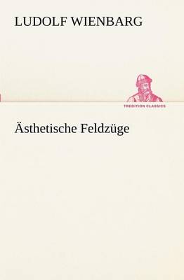 Book cover for Asthetische Feldzuge