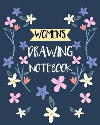 Book cover for Women's Drawing Notebook