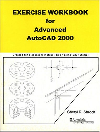 Book cover for Exercise Workbook for Advanced AutoCAD 2000